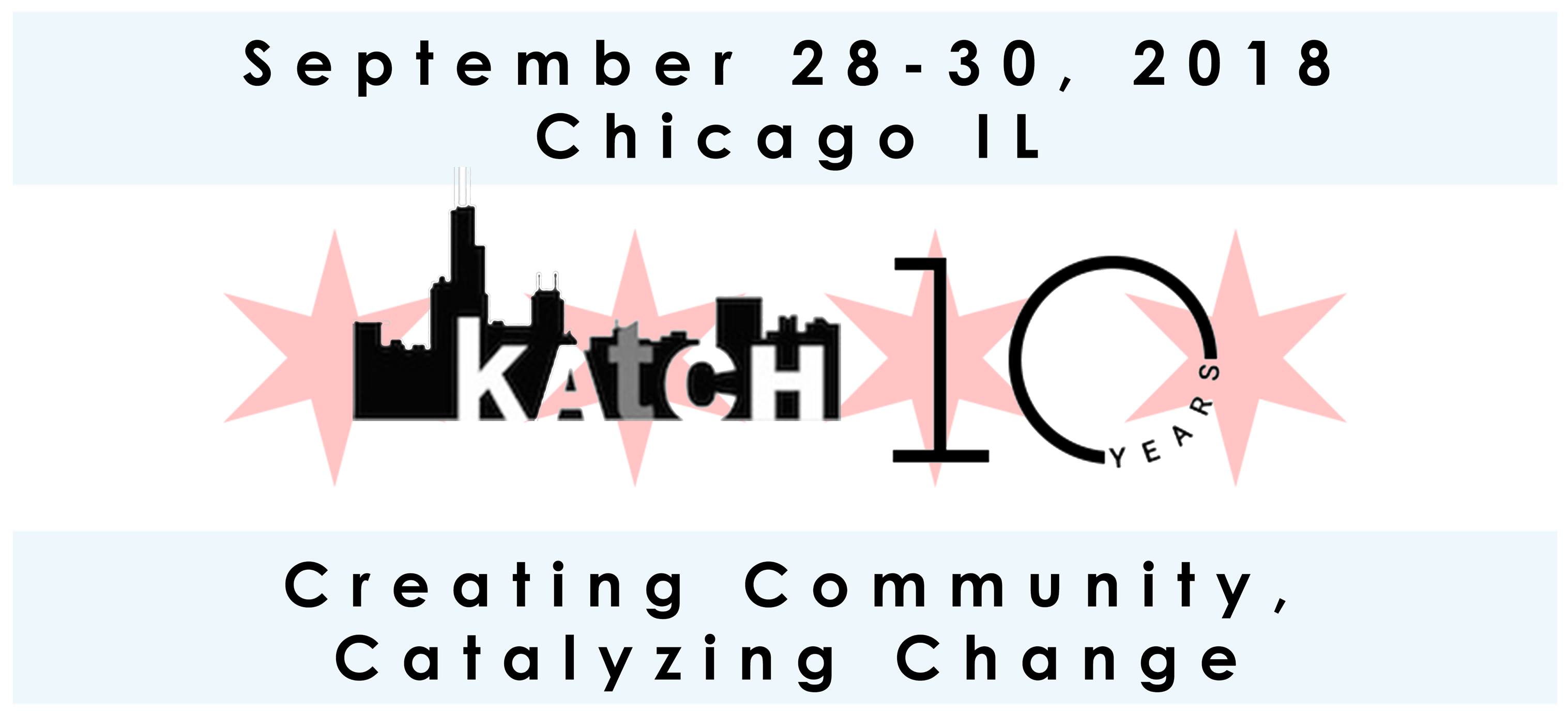 [Save the date] KAtCH 10 Year Anniversary & IKAA Annual Convention in Chicago 28-30 september 2018