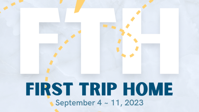 First trip home deadline is May 7, 2023